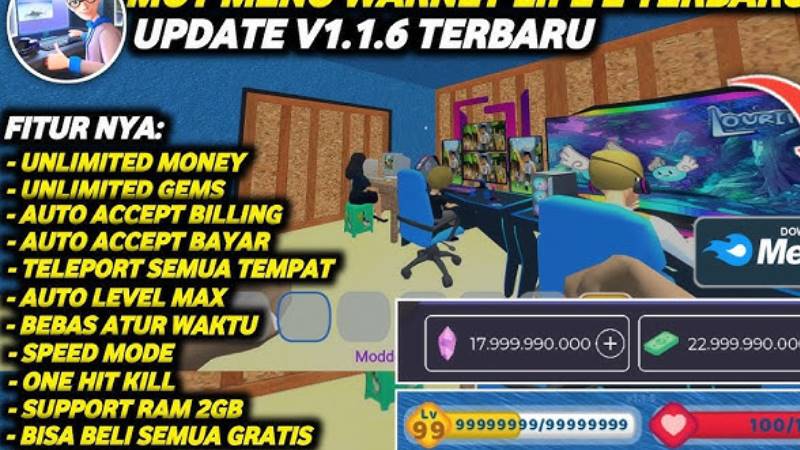 Fitur MOD Warnet Life 2 APK